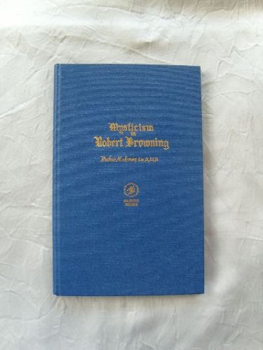 9780838310298: Mysticism in Robert Browning