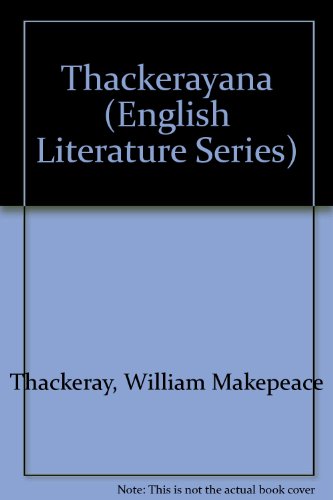 Stock image for Thackerayana (1901). Notes and Anecdotes. A New Edition for sale by Zubal-Books, Since 1961