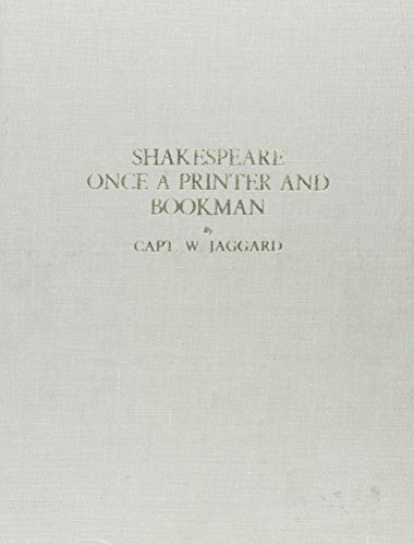 Imagen de archivo de Shakespeare Once a Printer and Bookman a la venta por Better World Books