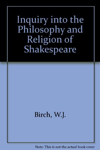 Stock image for An Inquiry Into the Philosophy and religion of Shakspere for sale by Hackenberg Booksellers ABAA