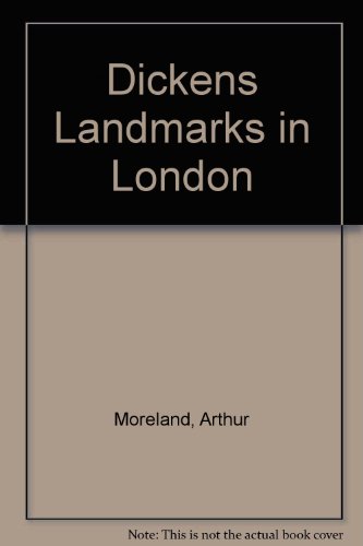 Stock image for Dickens Landmarks in London for sale by T. A. Borden Books