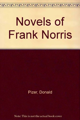 9780838316665: Novels of Frank Norris