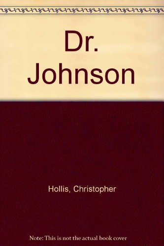 Dr. Johnson (9780838318638) by Hollis, Christopher