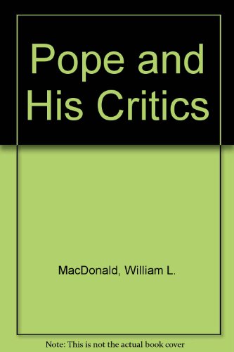 Imagen de archivo de Pope and His Critics a la venta por Bookmonger.Ltd