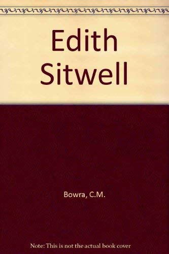 Edith Sitwell (9780838321140) by Cecil Maurice Bowra