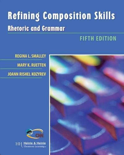 Imagen de archivo de Refining Composition Skills: Rhetoric and Grammar a la venta por ThriftBooks-Dallas