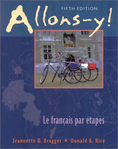 Stock image for Allons-y! Le Franais Par tapes, 5th Edition for sale by Jenson Books Inc