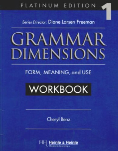 Stock image for Grammar Dimensions Level 1 : Form, Meaning and Use, Platinum Edition for sale by Better World Books
