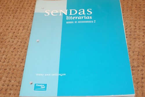 Sendas Literarias Manual De Asesoamiento 2 (9780838403525) by Mary Ann Dellinger