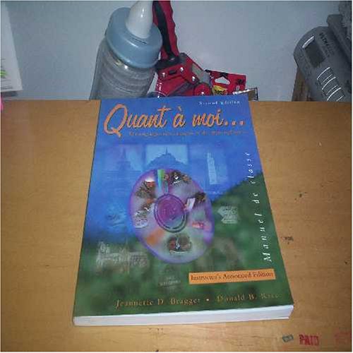 Imagen de archivo de Quant a moi: Temoignages des Francais et des Franophones (2nd Edition: Instructor's Annotated Edition) a la venta por Textbookplaza