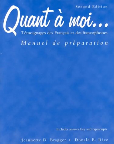 9780838406038: Workbook for Quant a moi...: Temoignages des Franais et des Francophones, 2nd