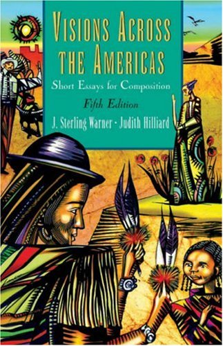 9780838406786: Visions Across the Americas: Short Essays for Composition