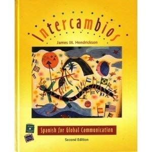 9780838406946: Intercambios: Spanish for Global Communication