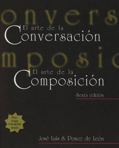 9780838408230: El arte de la conversacion, El arte de la composicion (with Atajo 3.0 CD-ROM: Writing Assistant for Spanish)