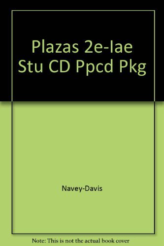 Beispielbild fr Plazas, Lugar De Encuentros, Second Edition: Instructor's Annotated Edition With Factory Sealed CDs Set Of 4 (2005 Copyright) zum Verkauf von ~Bookworksonline~