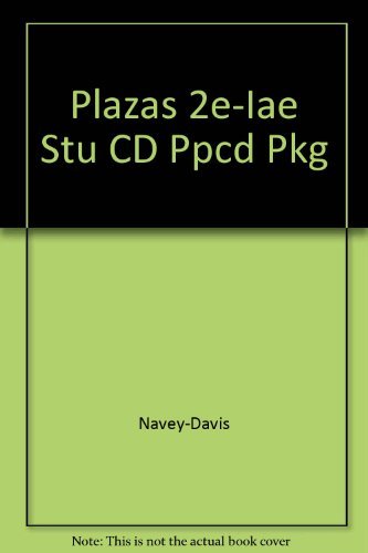 9780838408902: Plazas 2e-Iae Stu CD Ppcd Pkg