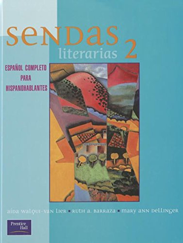 Imagen de archivo de Sendas Literarias 2e Level 2 Student Text 2001c a la venta por ThriftBooks-Dallas