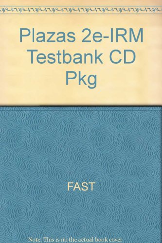 Stock image for Plazas, Lugar De Encuentros, Second Revised Edition: Instructor's Resource Manual With Audio-Enhanced TestBank CD-ROM (2005 Copyright) for sale by ~Bookworksonline~