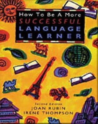 Beispielbild fr How to Be a More Successful Language Learner zum Verkauf von Better World Books