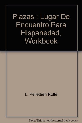 Beispielbild fr Plazas - Lugar de encuentro para la hispanidad (Workbook) zum Verkauf von HPB-Red