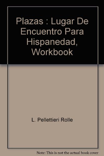 Stock image for Plazas - Lugar de encuentro para la hispanidad (Workbook) for sale by HPB-Red