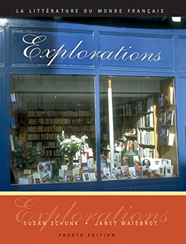 Stock image for Explorations: La litterature du monde franais (Book Only) for sale by Gulf Coast Books