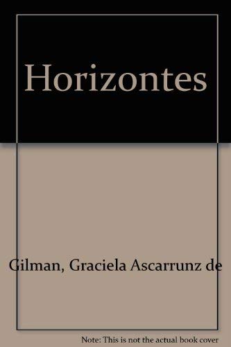 Stock image for Horizontes, Cultura Y Literatura, Fourth Edition: Student SoftText With CD-ROM (2011 Copyright) for sale by ~Bookworksonline~