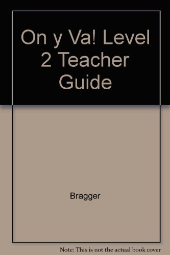 Stock image for On y Va! Level 2 Teacher Guide for sale by The Book Cellar, LLC