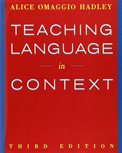 Teaching Language In Context (World Languages) (9780838417058) by Omaggio Hadley, Alice