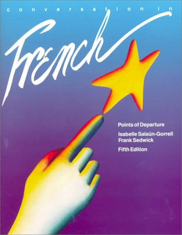 Imagen de archivo de Conversation in French: Points of Departure a la venta por ThriftBooks-Atlanta