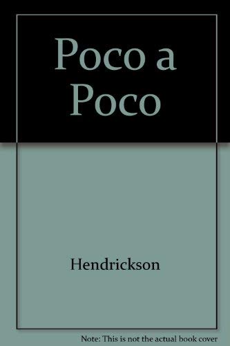 Stock image for Poco a Poco for sale by Better World Books: West