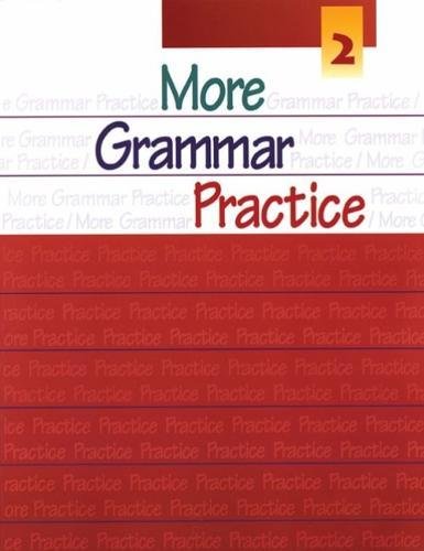 Imagen de archivo de More Grammar Practice 2 a la venta por Books of the Smoky Mountains