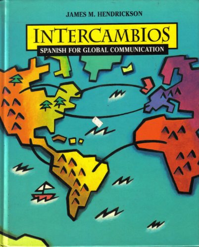 9780838419656: Intercambios: Spanish for Global Communication