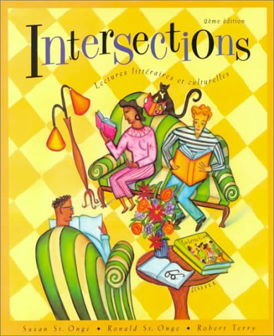 Intersections: Lectures Litteraires Et Culturelles (9780838419724) by St. Onge, Susan