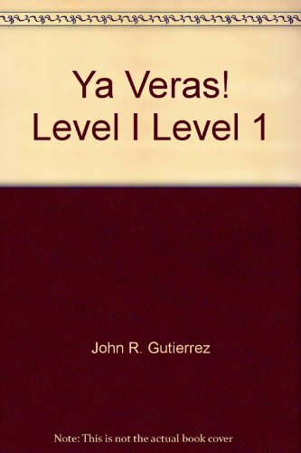 Stock image for Ya Veras Level 1 Text for sale by Better World Books
