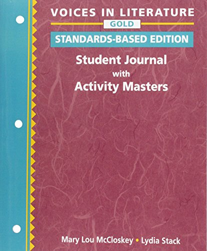 Stock image for Voices in Literature Gold: Student Journal with Activity Masters for sale by Hawking Books