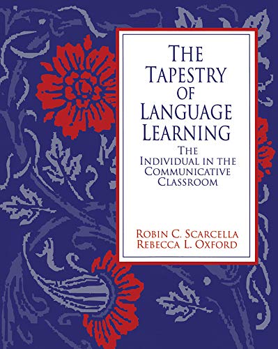 Beispielbild fr The Tapestry of Language Learning - The Individual in the Communicative Classroom zum Verkauf von RareNonFiction, IOBA