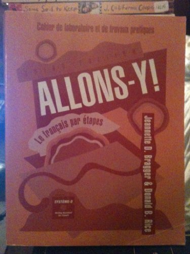 Stock image for Allons-Y! : Le Francais par Etapes for sale by Better World Books: West