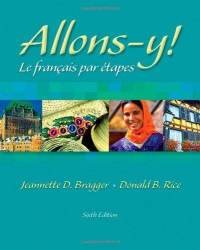 Stock image for Allons-Y! : Le Francais Par Etapes for sale by Better World Books: West