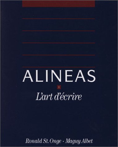 9780838424674: Alineas: L'Art D'Ecrire