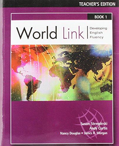 Worldlink Book 1-Teachers Ed Include CD-ROM (9780838425596) by Susan Stempleski