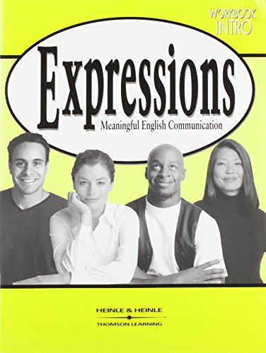 Imagen de archivo de Expressions Intro: Meaningful English Communication: Workbook: Meaningful English Communication: Workbook a la venta por Phatpocket Limited