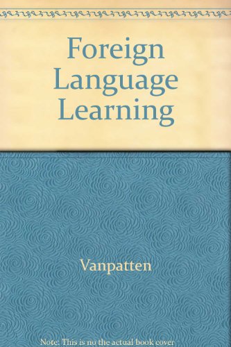 Foreign Language Learning: A Research Perspective (9780838427033) by VanPatten, Bill; Dvorak, Trisha; Lee, James