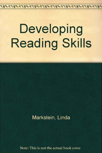 Developing Reading Skills: Beginning (9780838428245) by Markstein, Linda