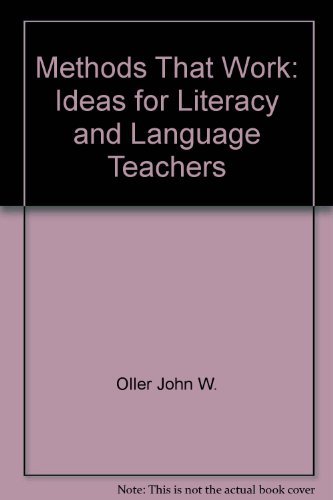 

Methods That Work: Ideas for Literacy and Language Teachers