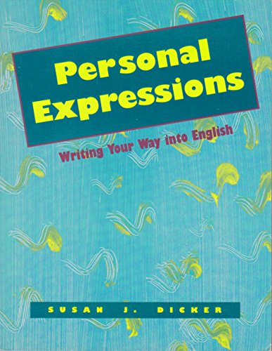 Beispielbild fr Personal Expressions: Writing Your Way into English zum Verkauf von The Unskoolbookshop