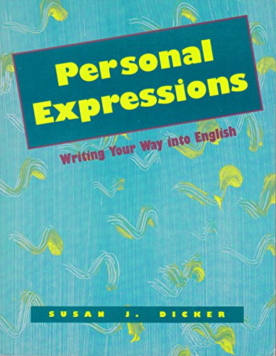 Stock image for Personal Expressions: Writing Your Way into English for sale by The Unskoolbookshop