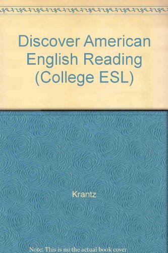 Discover American English Reading (College ESL) (9780838432143) by Krantz