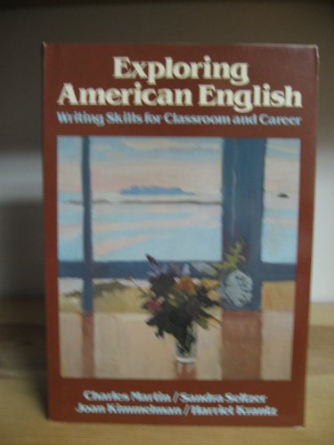 9780838432969: Exploring American English: Writing Skills for Classroom and Career