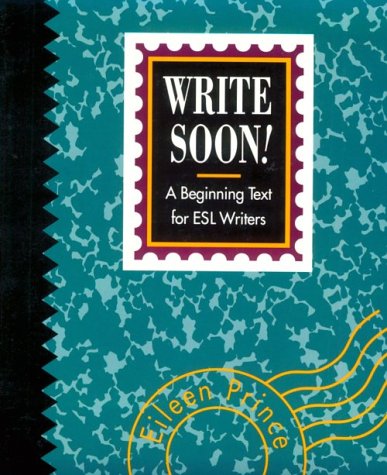 Beispielbild fr Write Soon!: A Beginning Text for Esl Writers (College ESL) zum Verkauf von Wonder Book